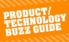 Product/Technology Buzz Guide