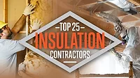 Top 25 Insulation Contractors