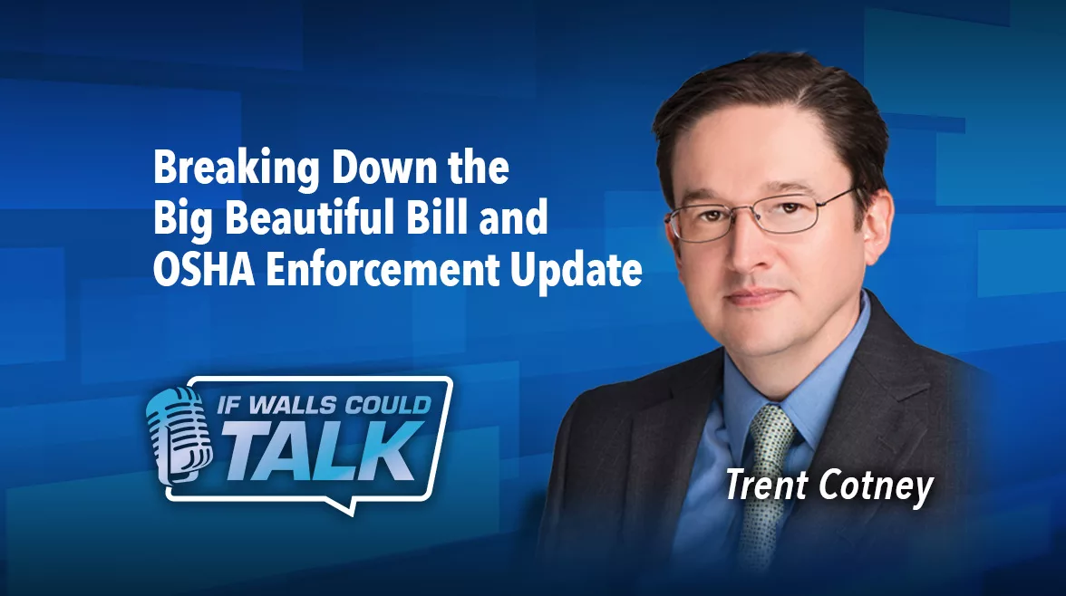 Breaking Down 168官网直播赛果走势的经典视频 the Big Beautiful Bill and OSHA Enforcement Update