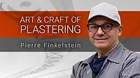 Art & Craft of Plastering by Pierre Finkelstein